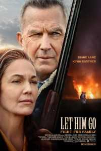 Download Let Him Go (2020) {English With Subtitles} BluRay 480p [400MB] || 720p [900MB]