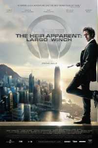 Download Largo Winch (2008) {English With Subtitles} BluRay 480p [500MB] || 720p [900MB]