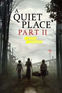 Download A Quiet Place Part II (2020) [Hindi Fan Voice Over] (Hindi-English) CAMRip 720p [970MB]