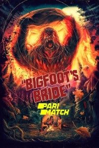 Download Bigfoot’s Bride (2021) [HQ Fan Dub] (Hindi-English) || 720p [893MB]
