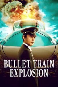 Download Bullet Train Explosion (2025) Multi Audio (Hindi-English-Japanese) Msubs Web-Dl 480p [500MB] || 720p [1.3GB] || 1080p [3.1GB]