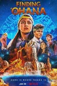 Download Netflix Finding Ohana (2021) Dual Audio {Hindi-English} 480p [350MB] || 720p [1.2GB]