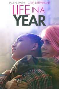 Download Life in a Year (2020) Dual Audio {Hindi-English} WeB-HD 480p [500MB] || 720p [950MB]