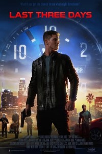 Download Last Three Days (2020) {English With Subtitles} 480p [435MB] || 720p [825MB]