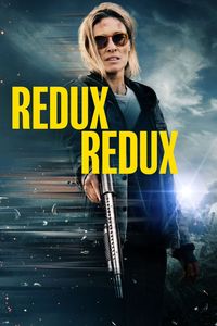 Download Redux Redux (2025) Dual Audio {Hindi-English} WEB-DL 480p [350MB] || 720p [980MB] || 1080p [2.2GB]