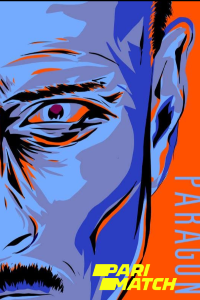 Download Paragon (2021) [HQ Fan Dub] (Hindi-English) || 720p [1.11GB]