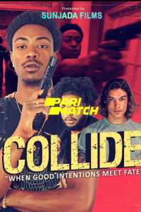 Download Collide (2022) [HQ Fan Dub] (Hindi-English) || 720p [762MB]
