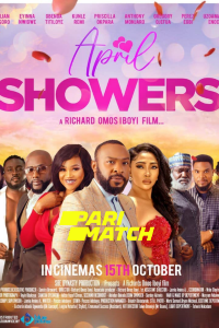 Download April Showers (2021) [HQ Fan Dub] (Hindi-English) || 720p [2.5GB]