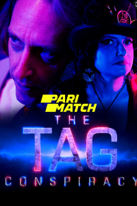 Download The Tag Conspiracy (2022) [HQ Fan Dub] (Hindi-English) || 720p [1.2GB]
