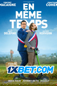Download En même temps (2022) [Cam-Rip] (Hindi-English) || 720p [855MB]