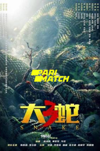 Download Snake 3 (2022) [HQ Fan Dub] (Hindi-Chinese) || 720p [666MB]