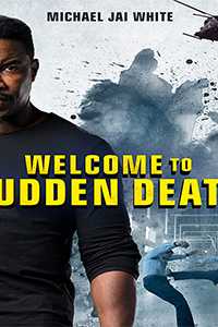 Download Welcome to Sudden Death (2020) {English} BluRay 480p [450MB] || 720p [1.2GB]