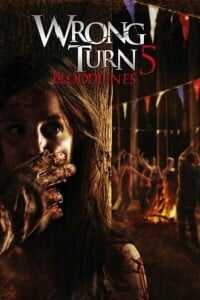 Download Wrong Turn 5: Bloodlines (2012) English With Subtitles 480p [300MB] || 720p [700MB] || 1080p [2.4GB]