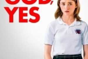 Download Yes, God, Yes (2019) {English With Subtitles} 480p [330MB] || 720p [780MB] || 1080p [1.3GB]