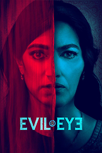 Download Evil Eye (2020) Dual Audio {Hindi-English} WeB-DL 480p [300MB] || 720p [900MB] || 1080p [1.8GB]