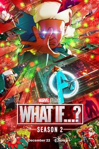 Download Marvel What If (Season 2) [E09 Added] {English Audio} Esubs WeB-DL 480p [100MB] || 720p [250MB] || 1080p [1.4GB]