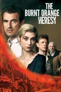 Download The Burnt Orange Heresy (2019) {English With Subtitles} BluRay 480p [400MB] || 720p [900MB]