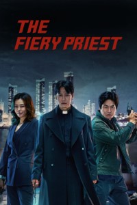Download The Fiery Priest aka Yeolhyeolsaje (Season 1) (Hindi) Msubs WeB-DL 720p [350MB] || 1080p [1.2GB]